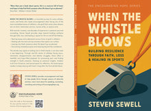 When The Whistle Blows