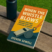 When The Whistle Blows